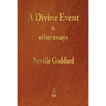 A Divine Event and Other Essays