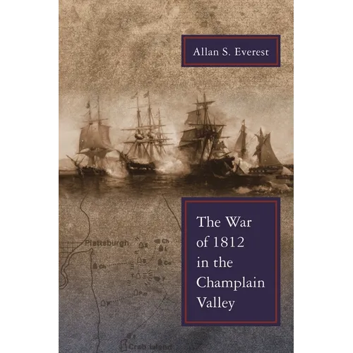 War of 1812 in the Champlain Valley