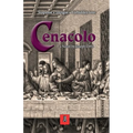 Cenacolo: Novel