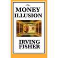 The Money Illusion