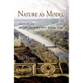 Nature as Model: Salomon de Caus and Early Seventeenth-Century Landscape Design