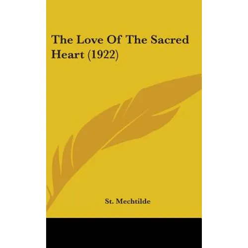 The Love Of The Sacred Heart (1922)