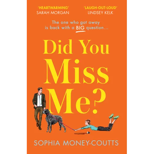 Did You Miss Me?