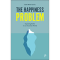 The Happiness Problem: Expecting Better in an Uncertain World