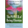 The Power of Being Human