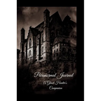 Paranormal Journal: A Ghost Hunter's Companion - Hardcover