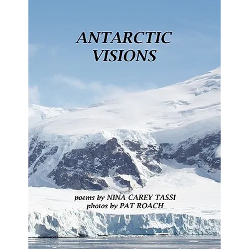 Antarctic Visions