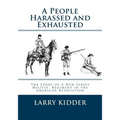 A People Harassed and Exhausted