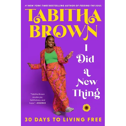 I Did a New Thing: 30 Days to Living Free