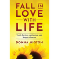 Fall In Love With Life