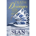 Death of a Dowager: Book #2 in the Jane Eyre Chronicles