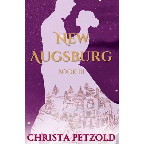 New Augsburg: Book 3