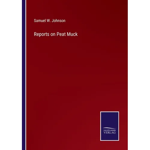 Reports on Peat Muck