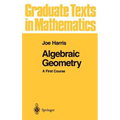 Algebraic Geometry: A First Course