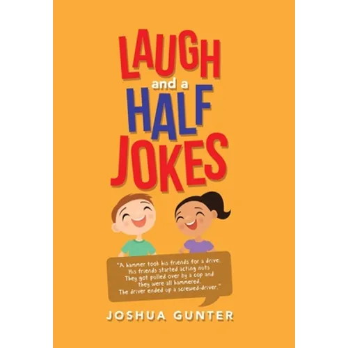 Laugh and a Half Jokes
