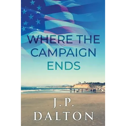Where the Campaign Ends