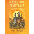 MYTHS and folktales African Stories from the Jieng South Sudan