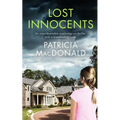 LOST INNOCENTS an unputdownable psychological thriller with a breathtaking twist