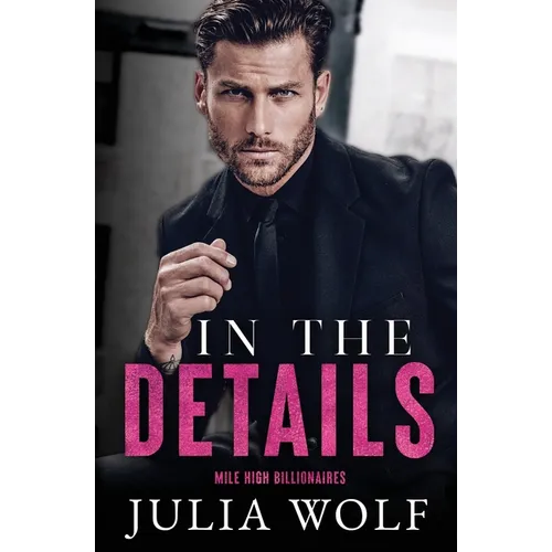 In The Details: A Dual Single Parent Romance