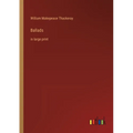 Ballads: in large print