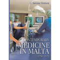 Contemporary Medicine in Malta [1798-1979]