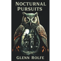 Nocturnal Pursuits