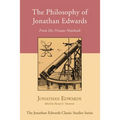 The Philosophy of Jonathan Edwards