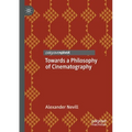 Towards a Philosophy of Cinematography