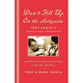 Don't Fill Up on the Antipasto: Tony Danza's Father-Son Cookbook