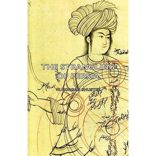 The Strangling of Persia