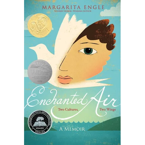 Enchanted Air: Two Cultures, Two Wings: A Memoir