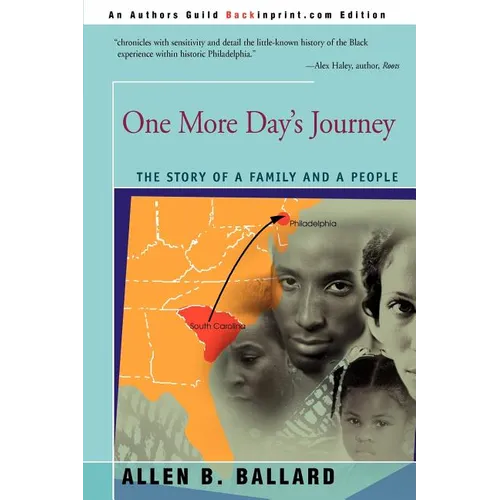 One More Day's Journey: The Story of a Family and a People