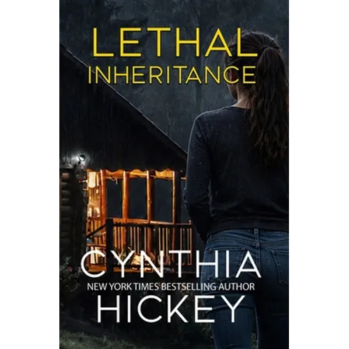 Lethal Inheritance