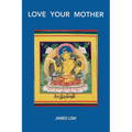 Love your mother