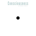 Consciousness: It's All Over You