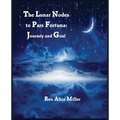 The Lunar Nodes to Pars Fortuna: Journey and Goal