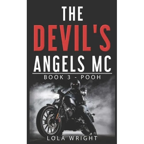 The Devil's Angels MC Book 3 - Pooh