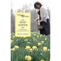 The Seed Sower: A 40-Day Journey to Sow Seed & Harvest Fruit