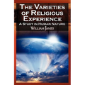The Varieties of Religious Experience