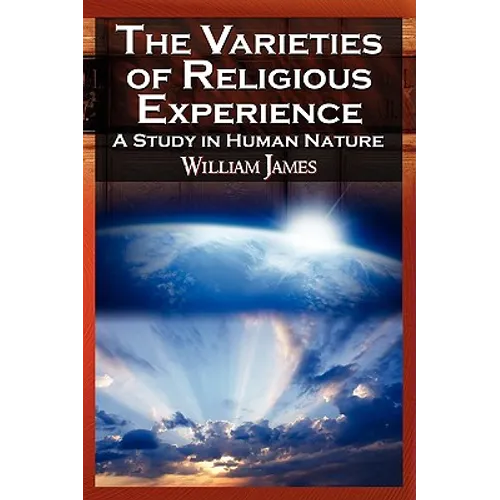 The Varieties of Religious Experience