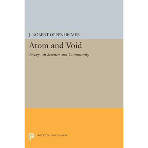 Atom and Void: Essays on Science and Community