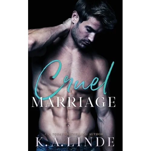 Cruel Marriage