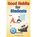 Good Habits for Students: From Average to Outstanding