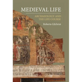 Medieval Life: Archaeology and the Life Course