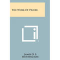 The Work of Prayer