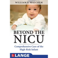 Beyond the Nicu: Comprehensive Care of the High-Risk Infant