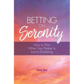 Betting On Serenity: How To Win When Your Partner Is Lost To Gambling