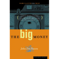 The Big Money: Volume Three of the U.S.A. Trilogy
