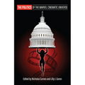 The Politics of the Marvel Cinematic Universe