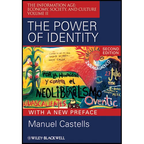 The Power or Identity, Second Edition with a New Preface